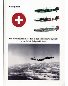 Buch Die Messerschmitt Me 109 CH-Flugwaffe