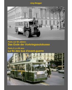 Paris vor 50 Jahren:Das Ende d. Vorkriegsautobusse